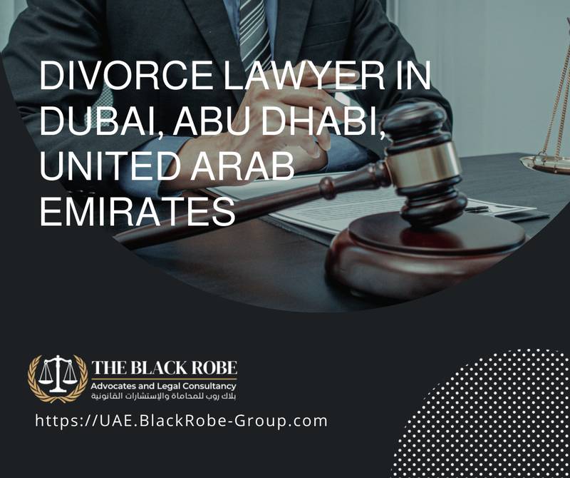 Divorce lawyer in Dubai Abu Dhabi United Arab Emirates