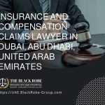 Insurance and compensation claims lawyer in Dubai Abu Dhabi United Arab Emirates