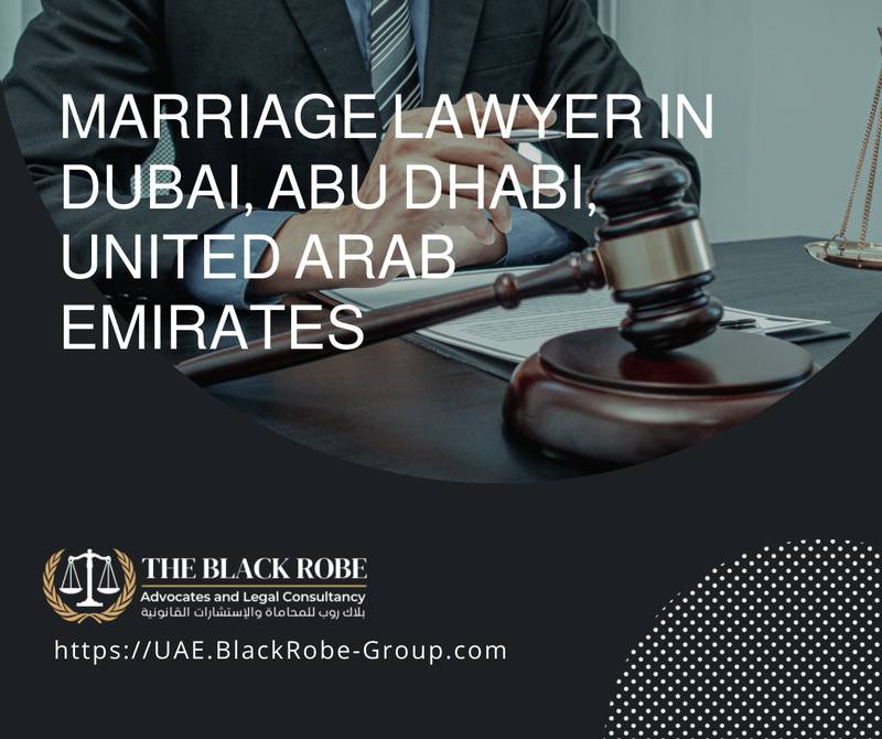 Marriage lawyer in Dubai Abu Dhabi United Arab Emirates